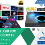 Meilleur box Android en Tunisie