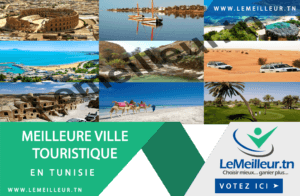 meilleur ville en tunisie pour vacances meilleur ville touristique en tunisie